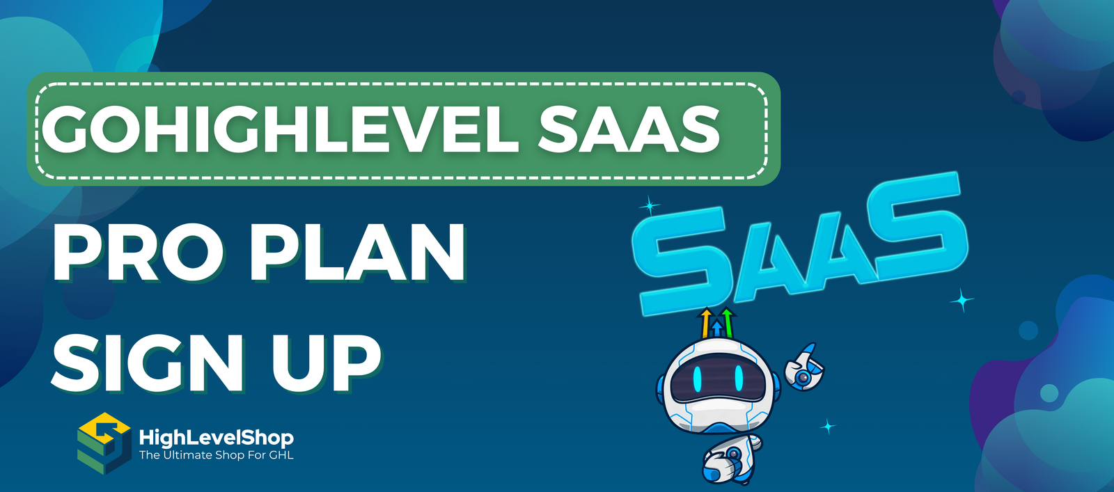 Gohighlevel SAAS