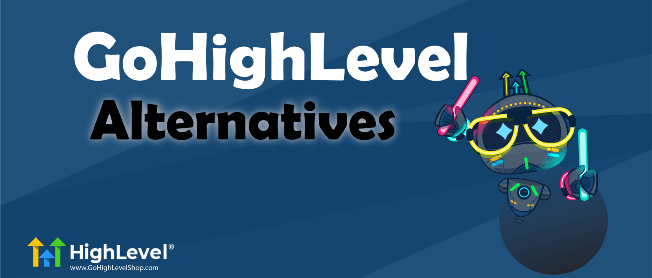 GoHighLevel Alternatives