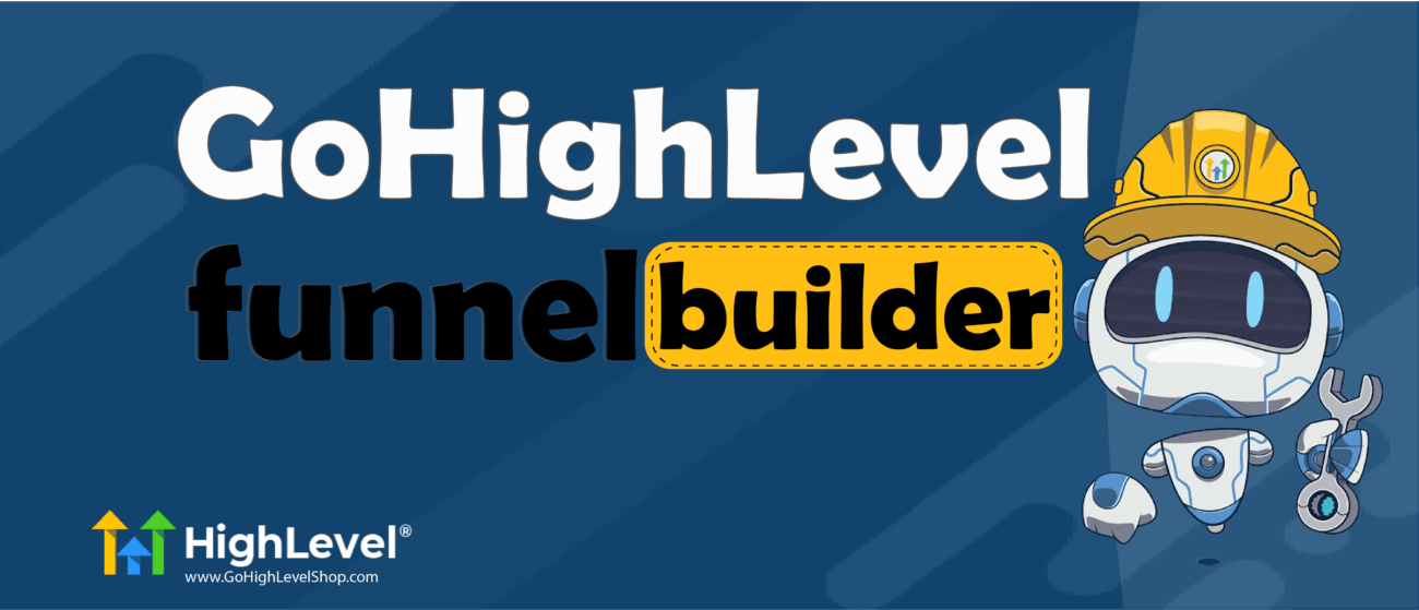 Gohighlevel funnel builder