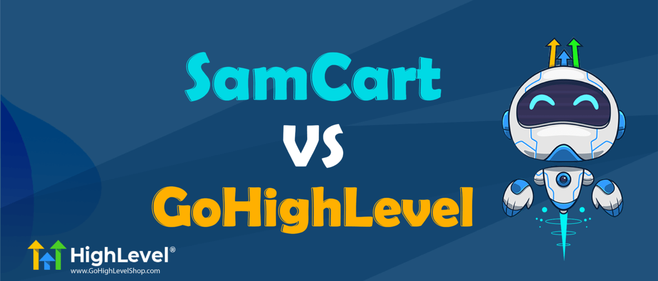 SamCart vs GoHighLevel