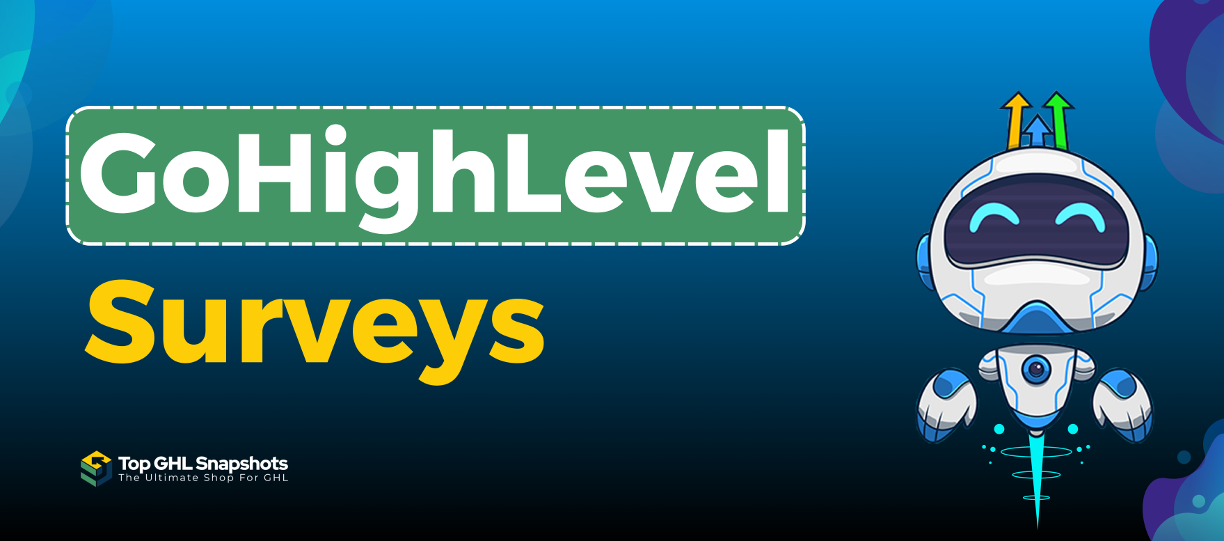 Gohighlevel survey