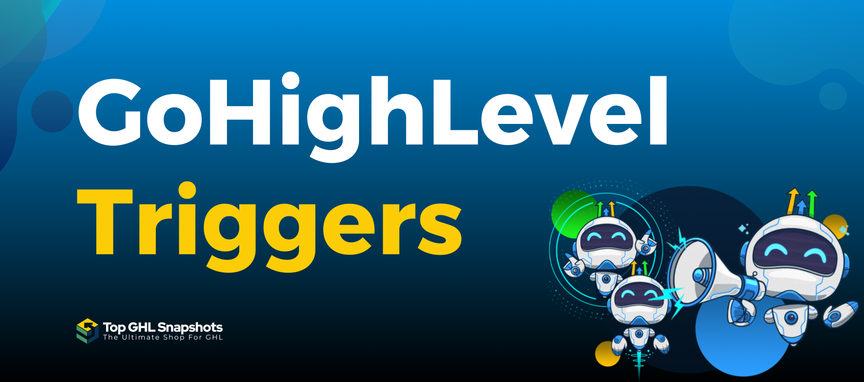 Gohighlevel triggers