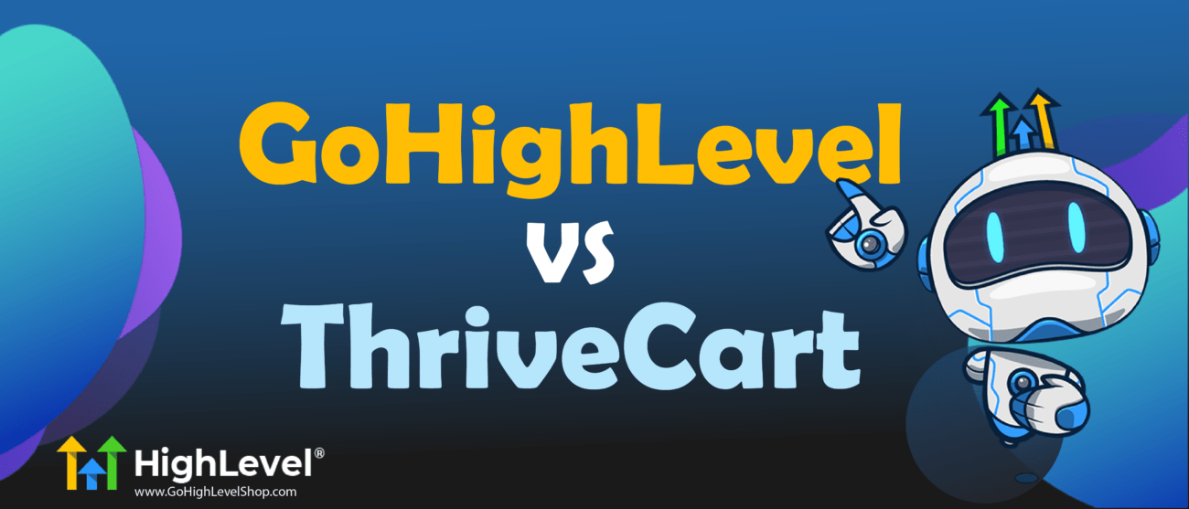 ThriveCart vs GoHighLevel