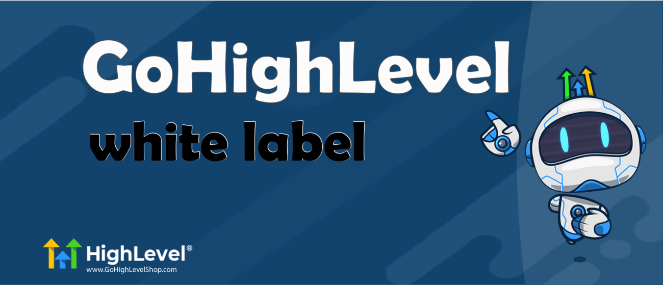 Gohighlevel white label