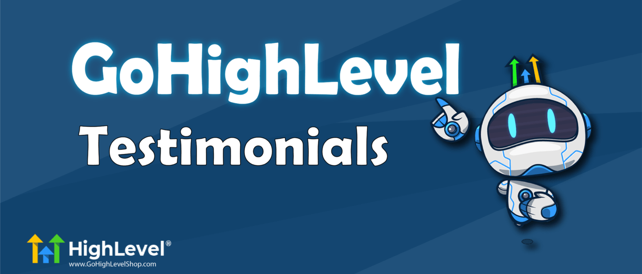 Gohighlevel Testimonials