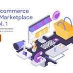 E-commerce and Marketplace Vol 1