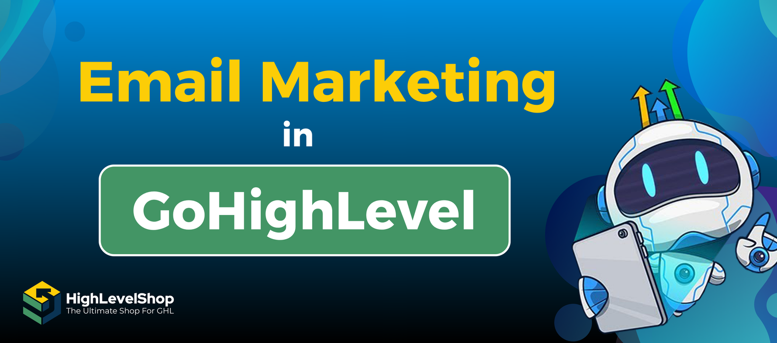 Email marketing in GoHighLevel