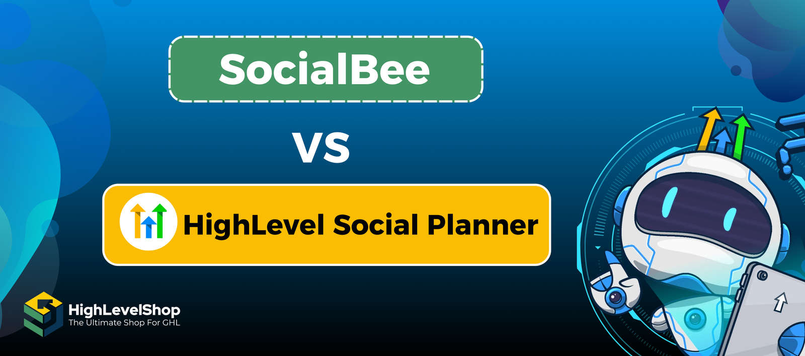 HighLevel Social Planner vs SocialBee