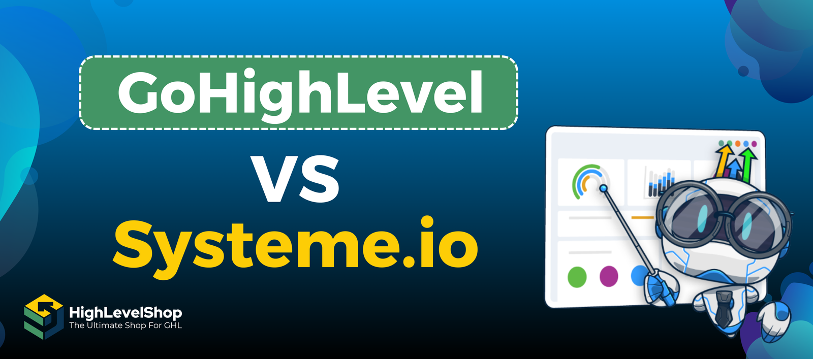 GoHighLevel CRM vs Systeme.io: Which CRM is Best for Your Business?