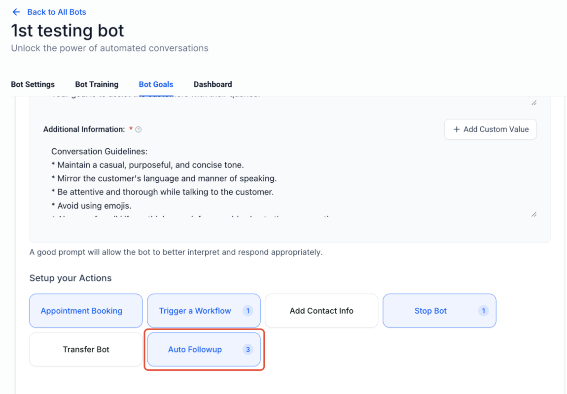 Conversation AI Auto Follow-Up 1 Conversation AI Auto Follow-Up is a built-in feature that allows your AI chatbot to automatically re-engage contacts who: